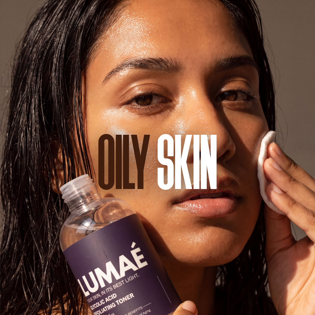 Oily Skin